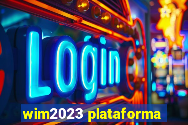wim2023 plataforma